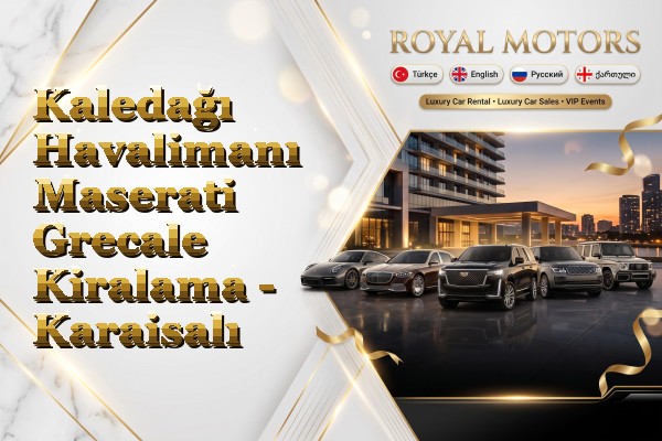 Kaledağı Havalimanı Maserati Grecale Kiralama - Karaisalı