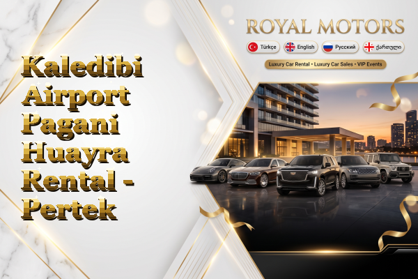 Kaledibi Airport Pagani Huayra Rental - Pertek