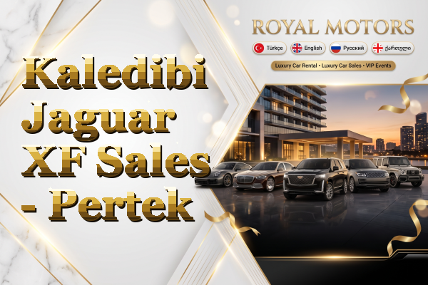 Kaledibi Jaguar XF Sales - Pertek