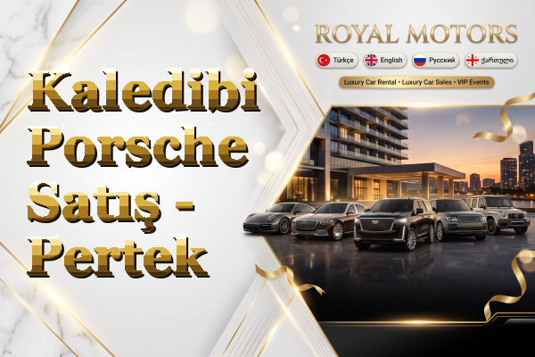 Kaledibi Porsche Satış - Pertek