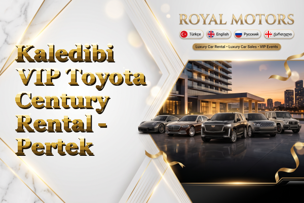 Kaledibi VIP Toyota Century Rental - Pertek