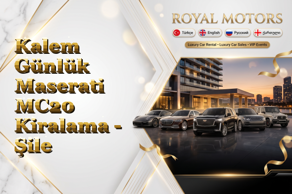 Kalem Günlük Maserati MC20 Kiralama - Şile