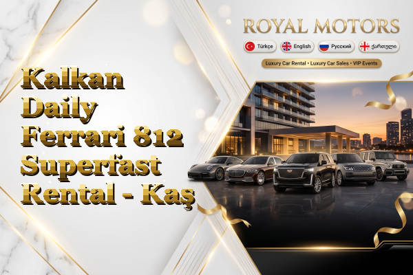 Kalkan Daily Ferrari 812 Superfast Rental - Kaş