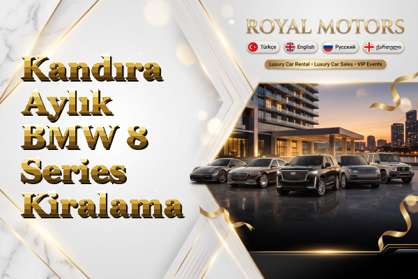 Kandıra Aylık BMW 8 Series Kiralama