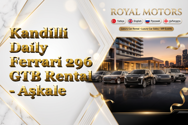 Kandilli Daily Ferrari 296 GTB Rental - Aşkale