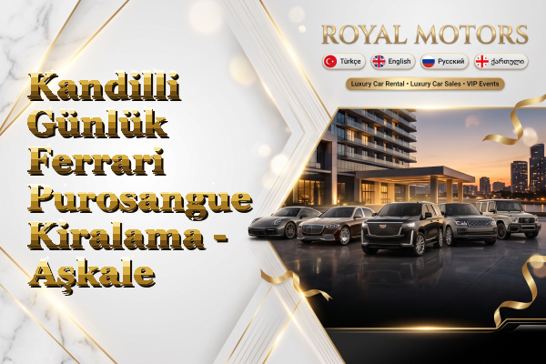Kandilli Günlük Ferrari Purosangue Kiralama - Aşkale