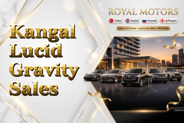 Kangal Lucid Gravity Sales