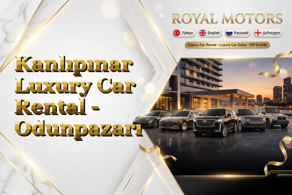 Kanlıpınar Luxury Car Rental - Odunpazarı