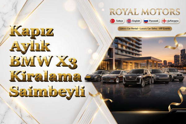 Kapız Aylık BMW X3 Kiralama - Saimbeyli