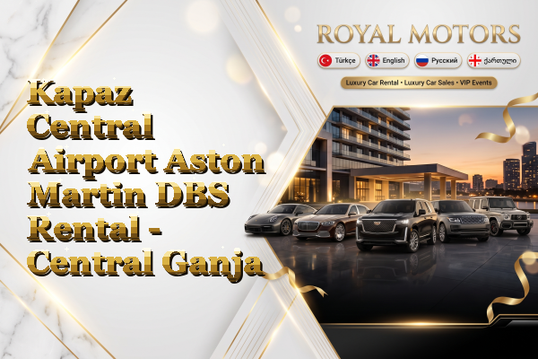 Kapaz Central Airport Aston Martin DBS Rental - Central Ganja