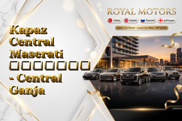 Kapaz Central Maserati გაყიდვა - Central Ganja