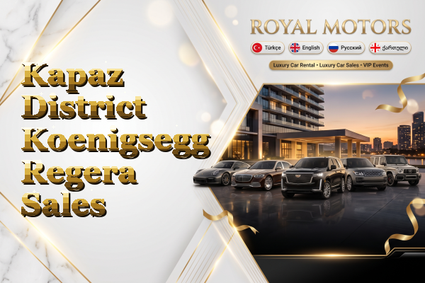 Kapaz District Koenigsegg Regera Sales