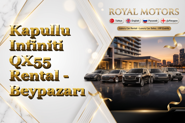 Kapullu Infiniti QX55 Rental - Beypazarı