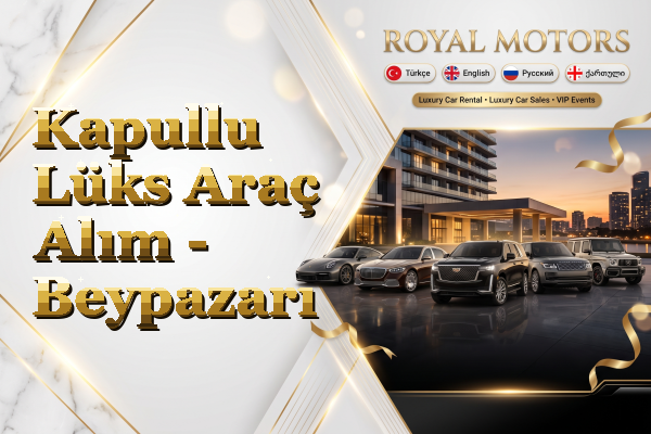 Kapullu Lüks Araç Alım - Beypazarı