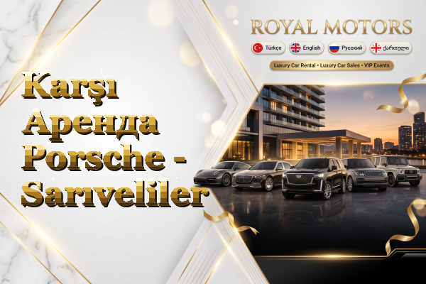 Karşı Аренда Porsche - Sarıveliler