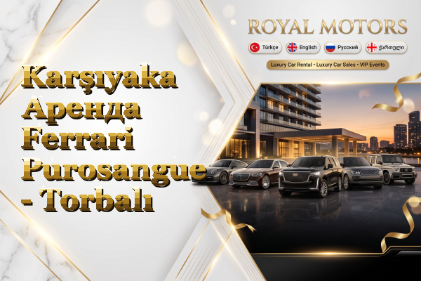 Karşıyaka Аренда Ferrari Purosangue - Torbalı