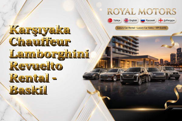 Karşıyaka Chauffeur Lamborghini Revuelto Rental - Baskil