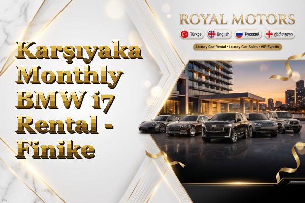 Karşıyaka Monthly BMW i7 Rental - Finike