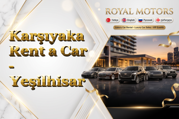 Karşıyaka Rent a Car - Yeşilhisar