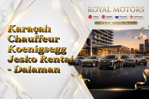 Karaçalı Chauffeur Koenigsegg Jesko Rental - Dalaman