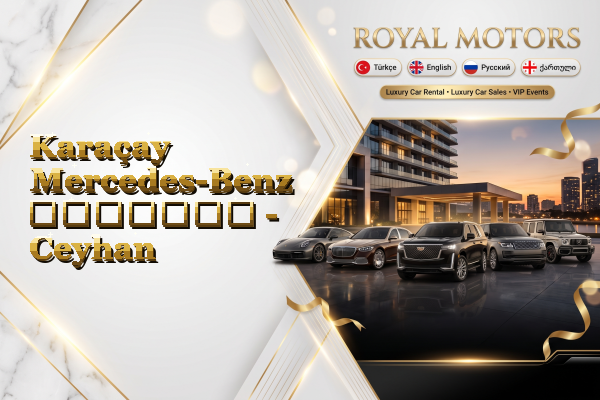 Karaçay Mercedes-Benz გაყიდვა - Ceyhan