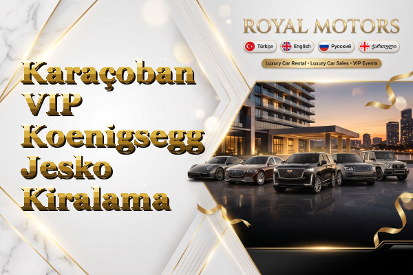 Karaçoban VIP Koenigsegg Jesko Kiralama