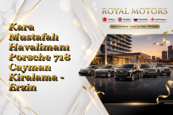 Kara Mustafalı Havalimanı Porsche 718 Cayman Kiralama - Erzin