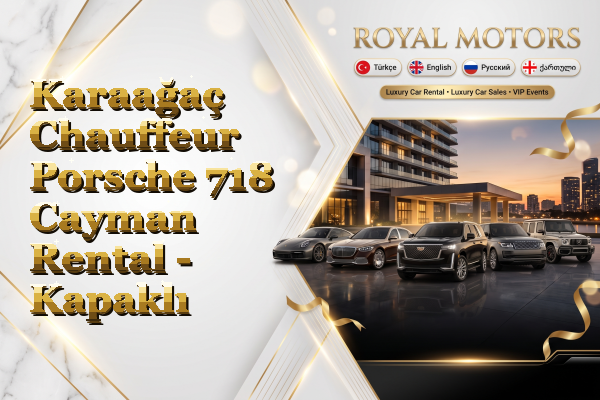Karaağaç Chauffeur Porsche 718 Cayman Rental - Kapaklı
