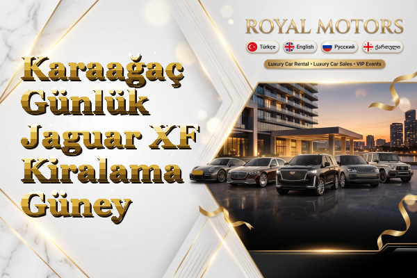 Karaağaç Günlük Jaguar XF Kiralama - Güney