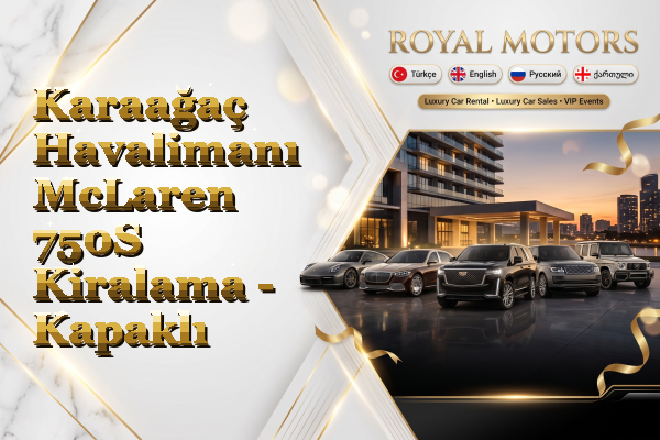 Karaağaç Havalimanı McLaren 750S Kiralama - Kapaklı