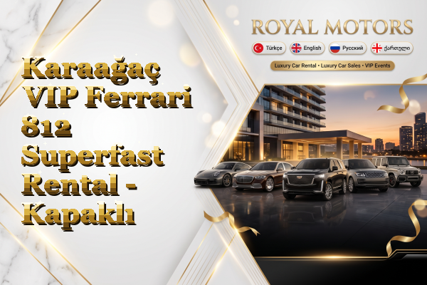 Karaağaç VIP Ferrari 812 Superfast Rental - Kapaklı