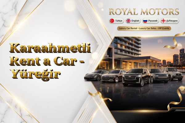 Karaahmetli Rent a Car - Yüreğir