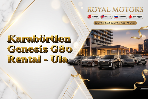Karabörtlen Genesis G80 Rental - Ula