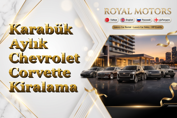 Karabük Aylık Chevrolet Corvette Kiralama