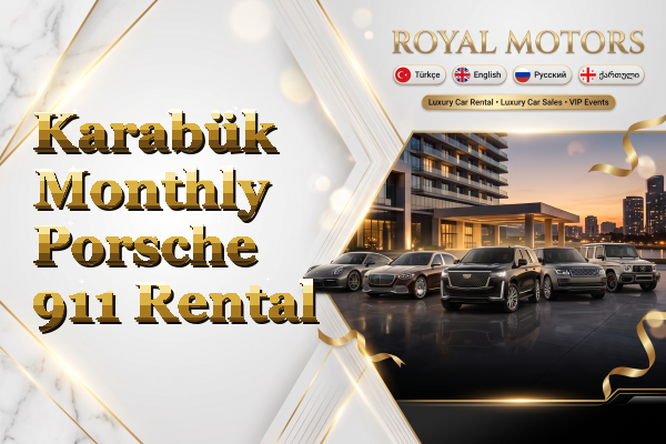 Karabük Monthly Porsche 911 Rental