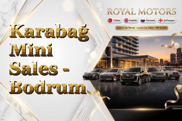 Karabağ Mini Sales - Bodrum