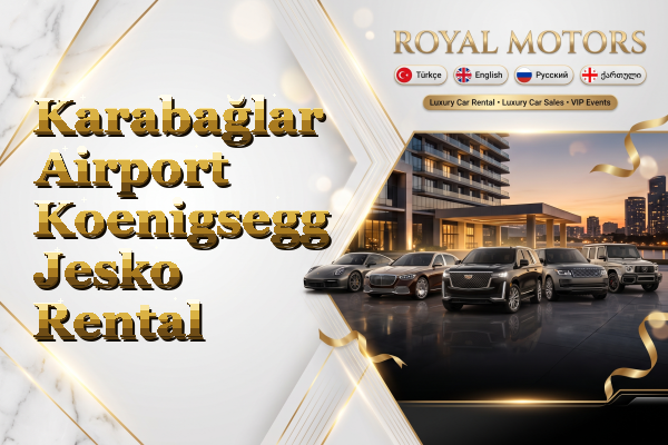 Karabağlar Airport Koenigsegg Jesko Rental