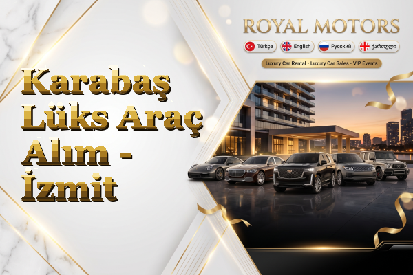 Karabaş Lüks Araç Alım - İzmit
