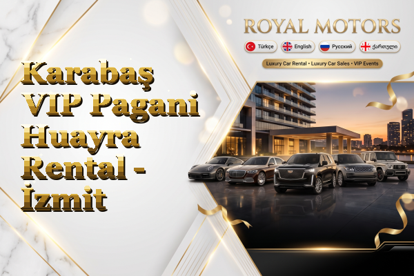 Karabaş VIP Pagani Huayra Rental - İzmit