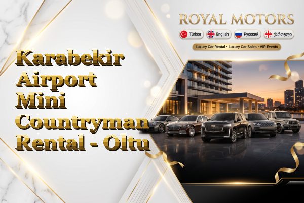 Karabekir Airport Mini Countryman Rental - Oltu