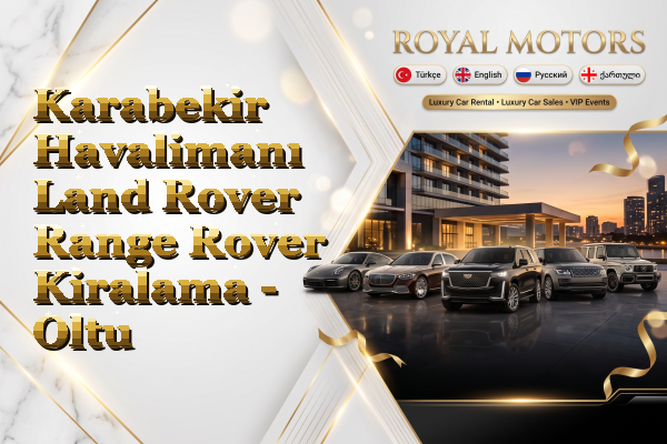 Karabekir Havalimanı Land Rover Range Rover Kiralama - Oltu