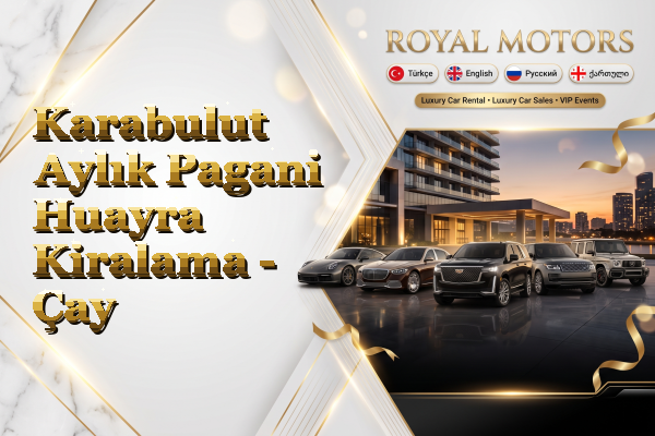 Karabulut Aylık Pagani Huayra Kiralama - Çay