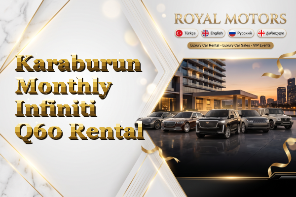 Karaburun Monthly Infiniti Q60 Rental