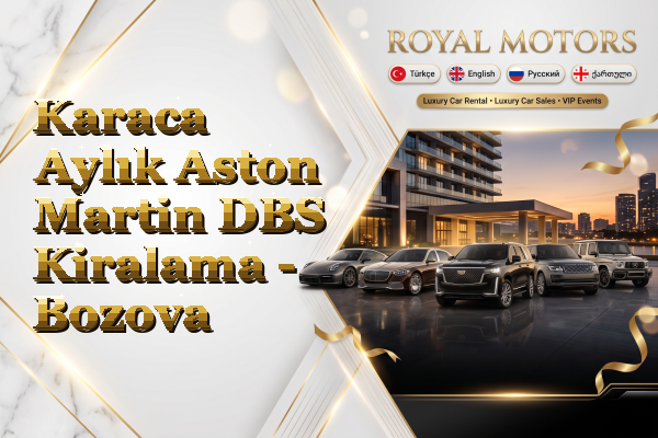 Karaca Aylık Aston Martin DBS Kiralama - Bozova