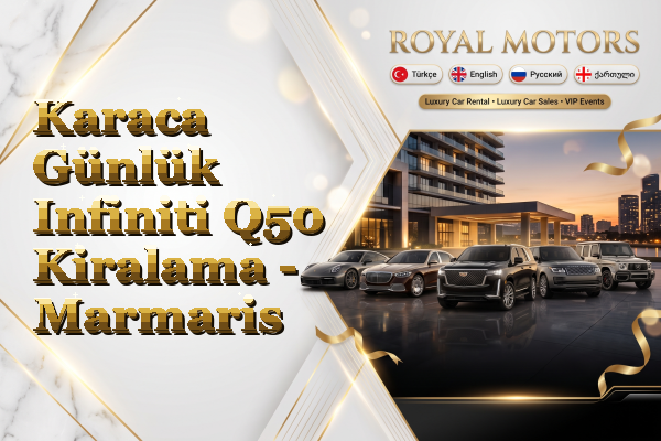 Karaca Günlük Infiniti Q50 Kiralama - Marmaris
