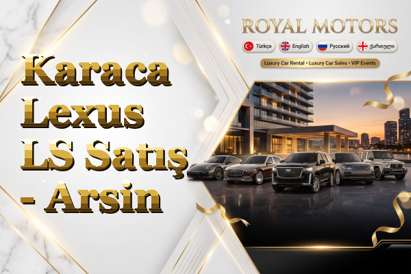 Karaca Lexus LS Satış - Arsin