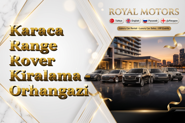 Karaca Range Rover Kiralama - Orhangazi