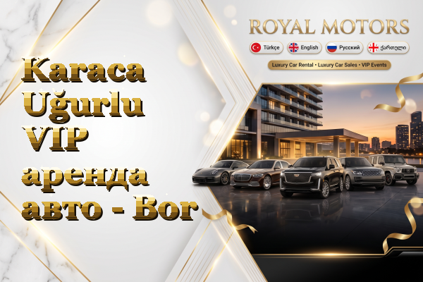 Karaca Uğurlu VIP аренда авто - Bor
