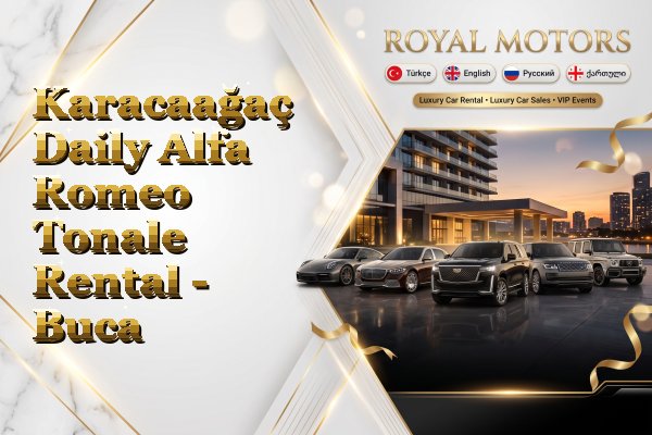Karacaağaç Daily Alfa Romeo Tonale Rental - Buca