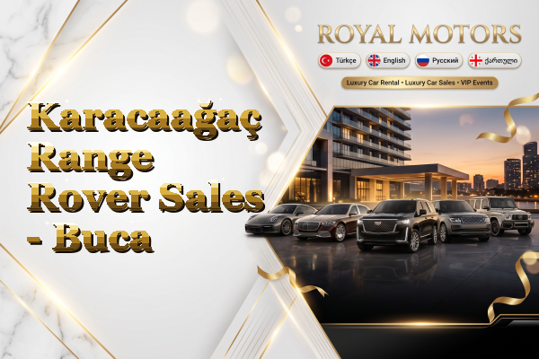 Karacaağaç Range Rover Sales - Buca